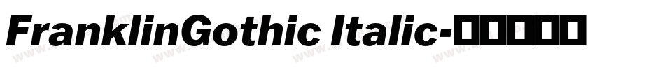 FranklinGothic Italic字体转换